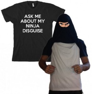 Ask About My Ninja Disguise Shirt